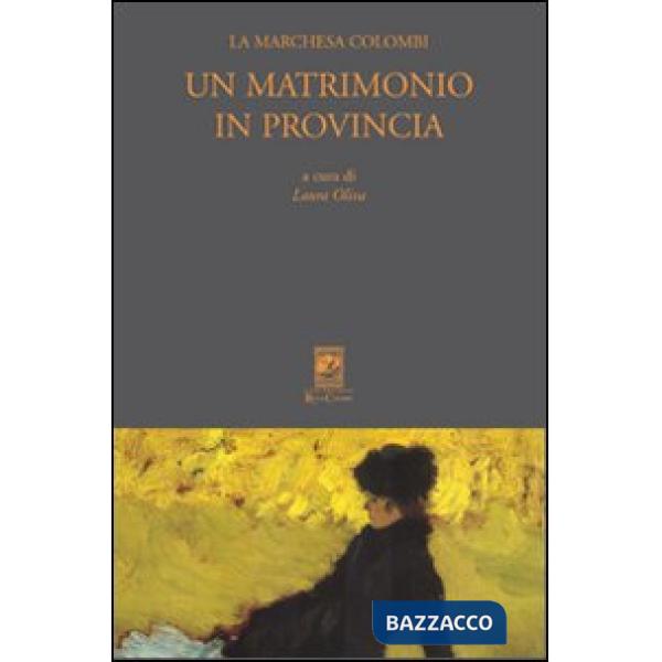 Matrimonio in provincia (Un)