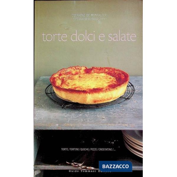 Torte dolci e salate