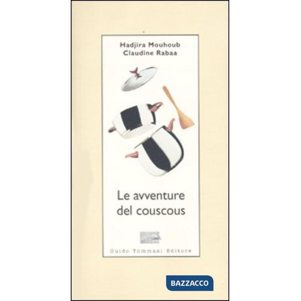 Avventure del couscous (Le)