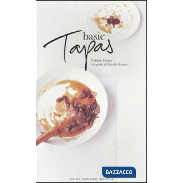 Basic tapas. Ediz. illustrata