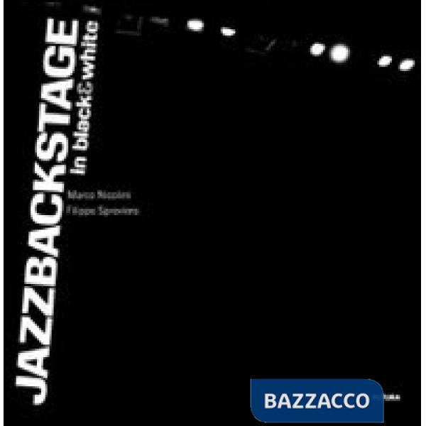 Jazzbackstage in black&white