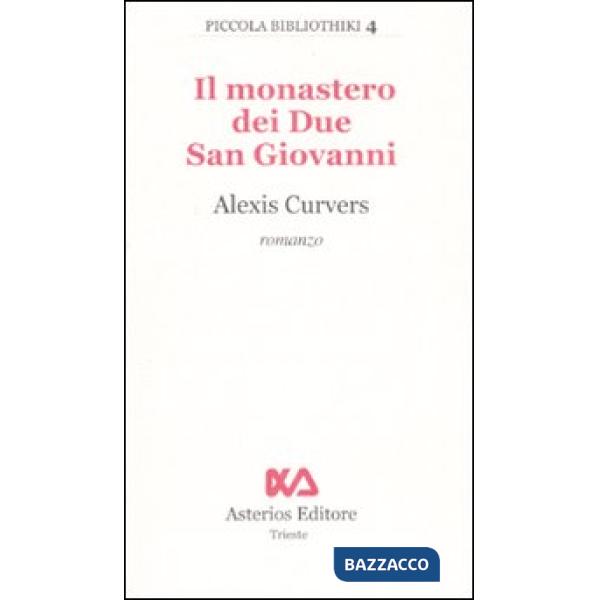 Monastero dei due San Giovanni (Il)