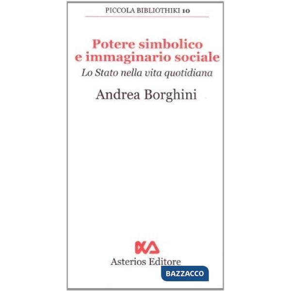 Potere simbolico e immaginario sociale. Lo stato nella vita quotidiana