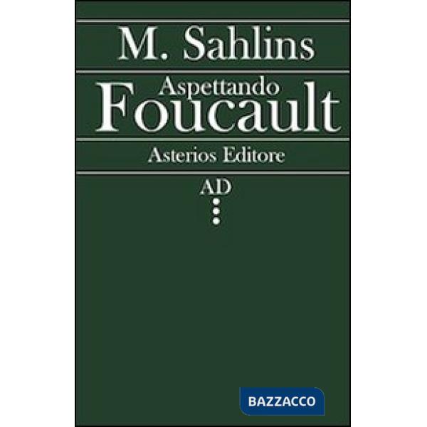 Aspettando Foucault