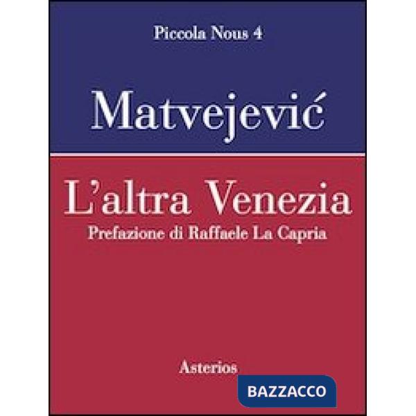 Altra Venezia (L')