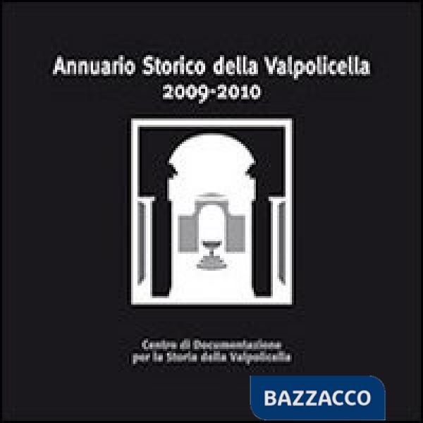 Annuario storico della Valpolicella 2009-2010