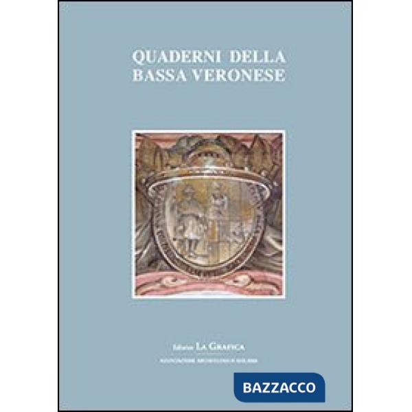 Quaderni della bassa veronese. Vol. 3