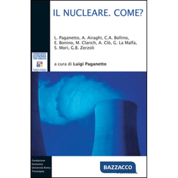Nucleare. Come? (Il)