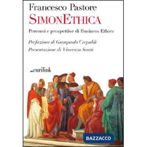 SimonEthica. Percorsi e prospettive di Business Ethics
