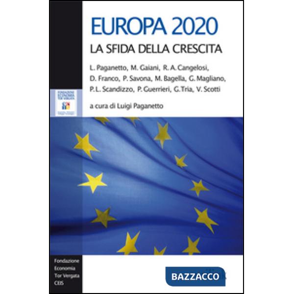 Europa 2020. La sfida della crescita