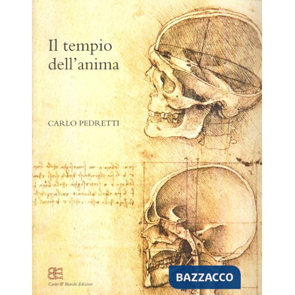 Tempio dell'anima. Ediz. illustrata (Il)