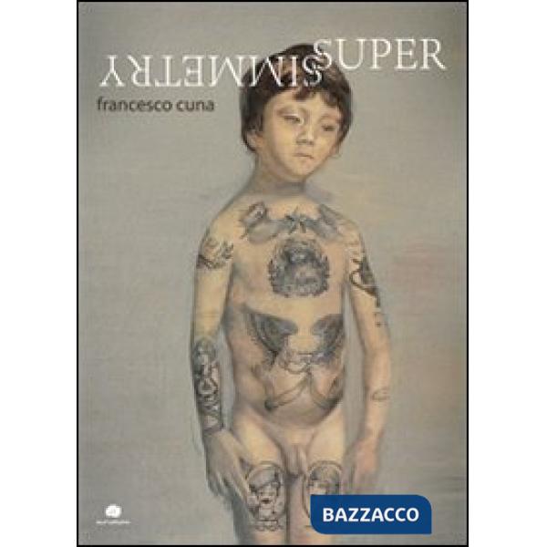 Supersimmetry. Ediz. illustrata