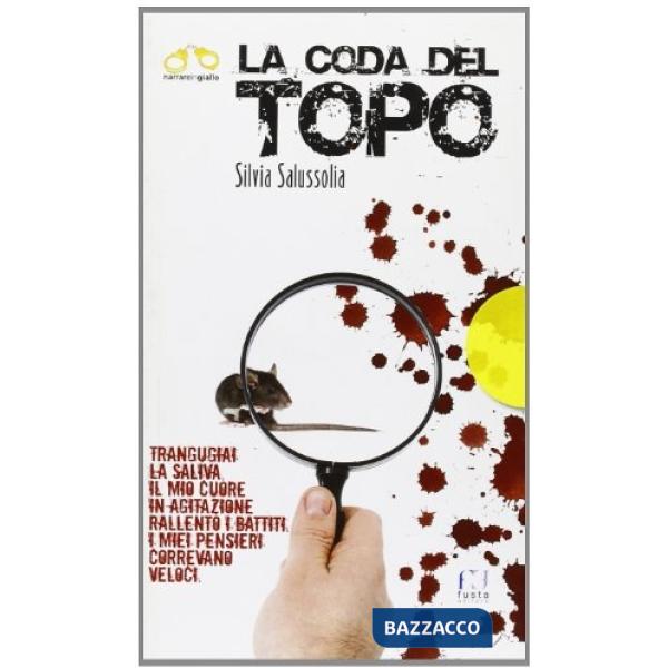 Coda del topo (La)