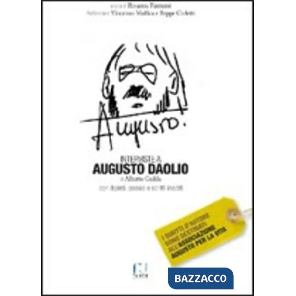 Interviste a... Agusto Daolio