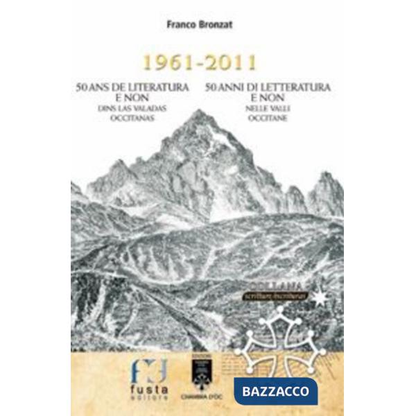1961-2011. 50 ans de literatura e non dins las valadas occitanas