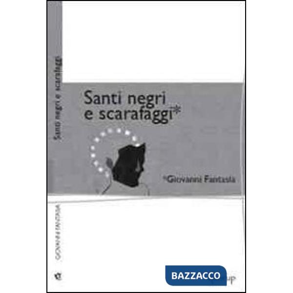 Santi negri e scarafaggi