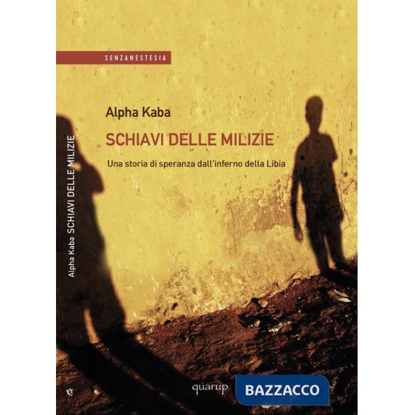 Schiavi delle milizie