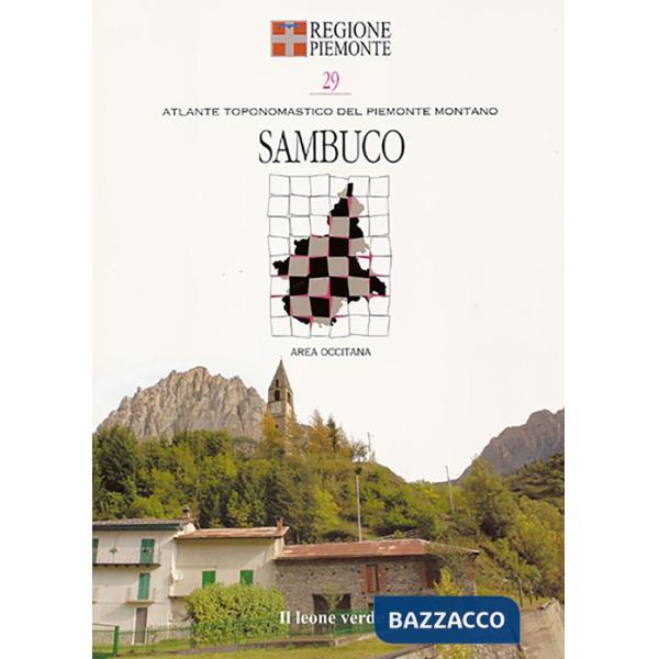 Sambuco. Con 9 carte toponomastiche
