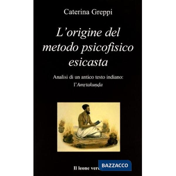 Origine del metodo psicofisico esicasta (L')