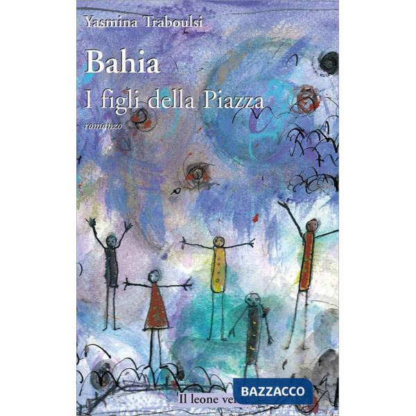 Bahia. I figli della piazza