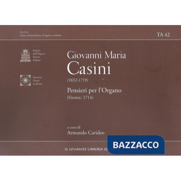 Pensieri per l'organo (Firenze 1714). Ediz. bilingue