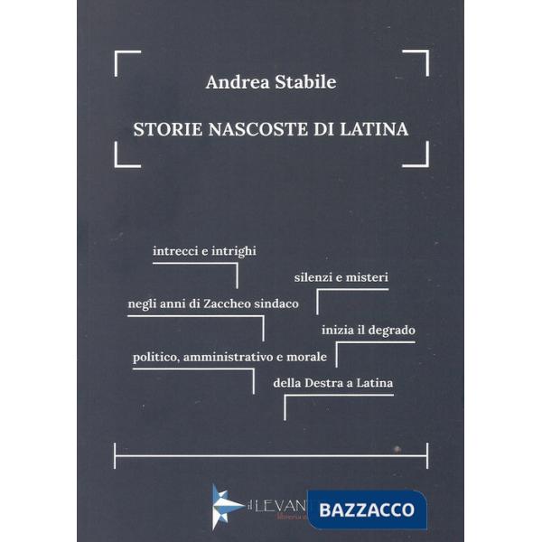 Storie nascoste di Latina