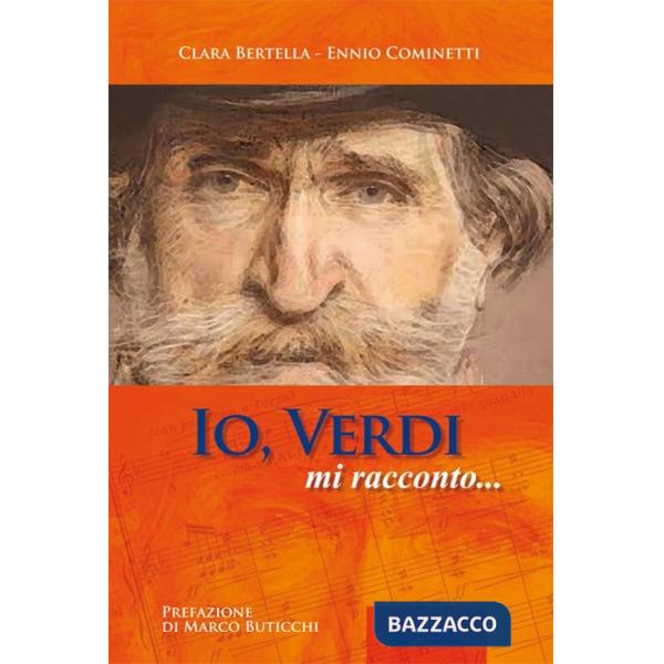 Io, Verdi, mi racconto...