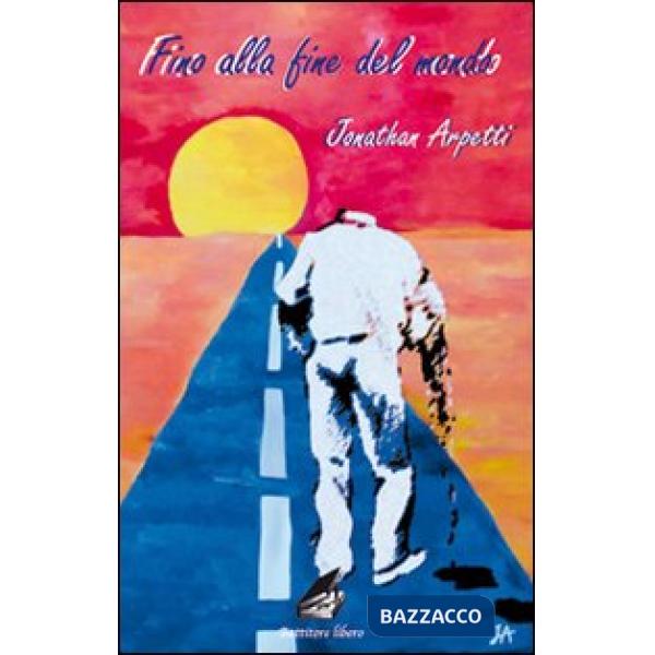 Fino alla fine del mondo