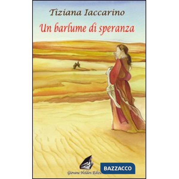 Barlume di speranza (Un)