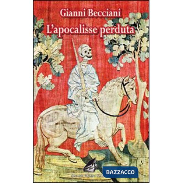 Apocalisse perduta (L')