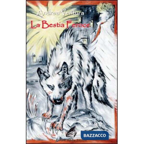 Bestia feroce (La)