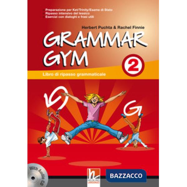 GRAMMAR GYM 2 + CD AUDIO