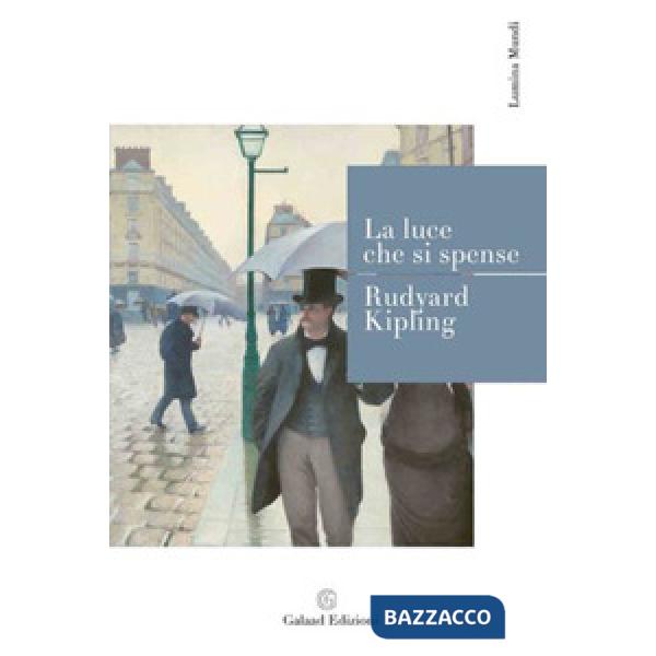 Luce che si spense (La)