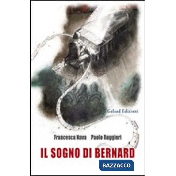 Sogno di Bernard (Il)