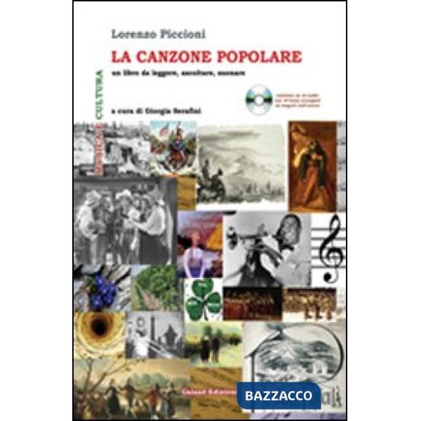 Canzone popolare. Un libro da leggere, ascoltare, suonare. Con CD Audio (La)