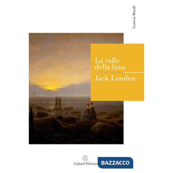 Valle della luna (La)