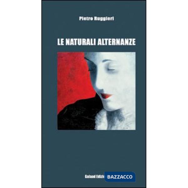 Naturali alternanze (Le)