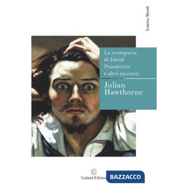 Scomparsa di David Poindexter e altri racconti (La)