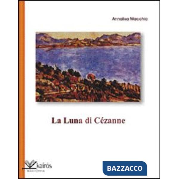Luna di Cézanne (La)