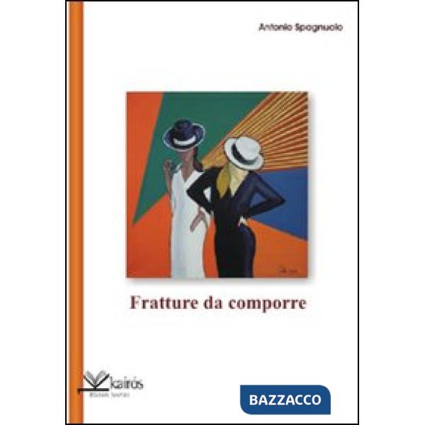 Fratture da comporre