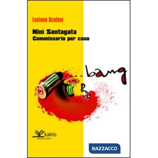 Ninì Santagata commissario per caso