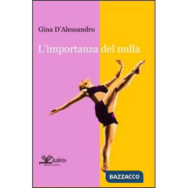 Importanza del nulla (L')