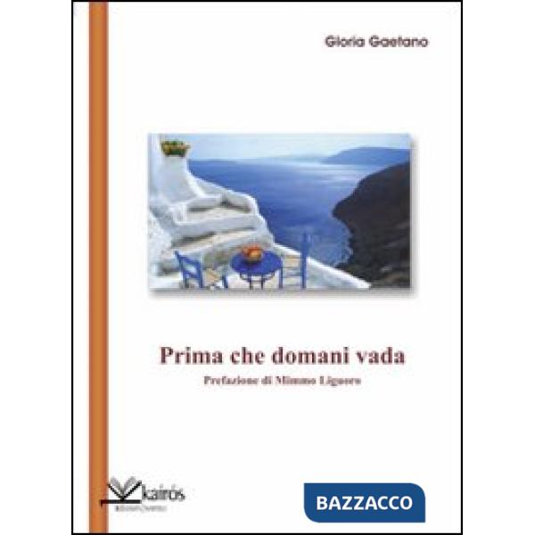 Prima che domani vada