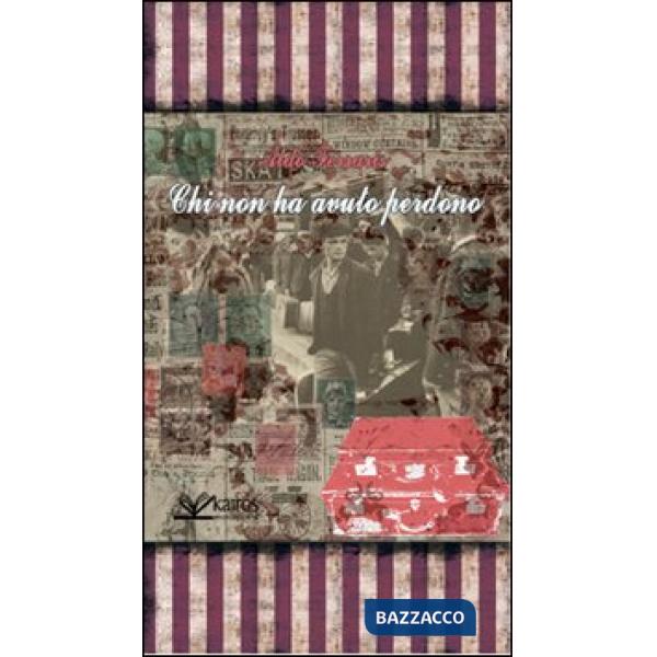 Chi non ha avuto perdono