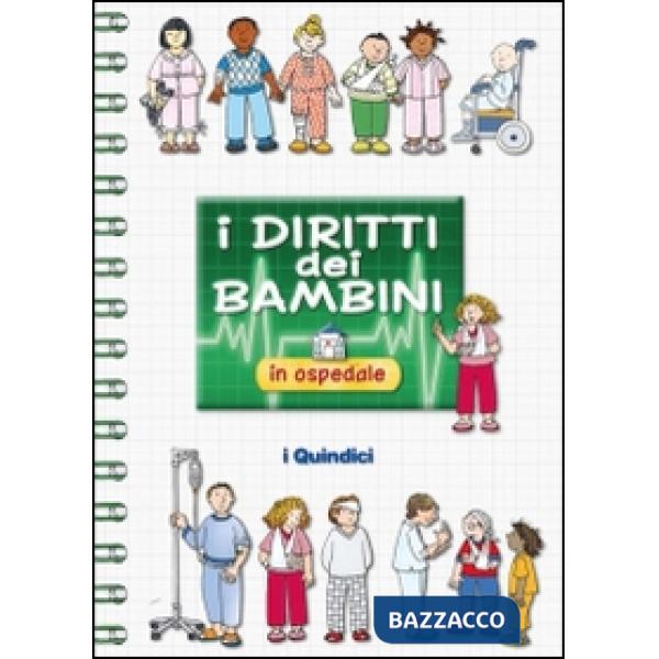 Diritti dei bambini in ospedale (I)