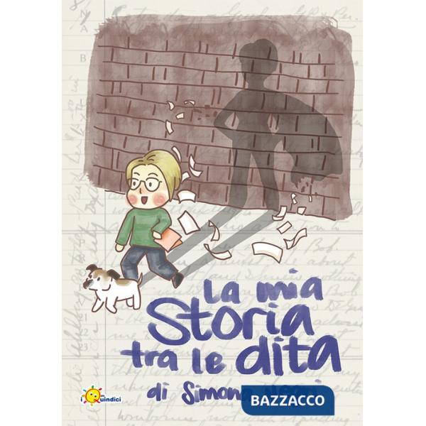 Mia storia tra le dita (La)