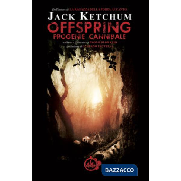 Offspring. Progenie cannibale