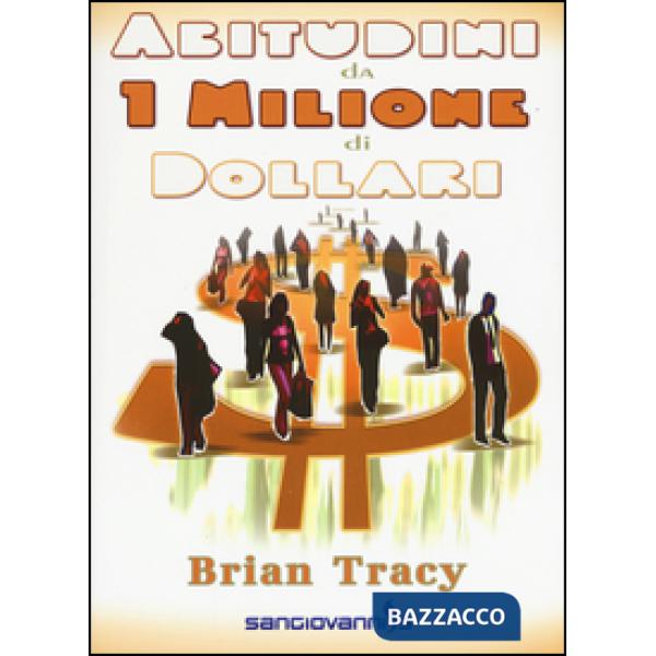 Abitudini da 1 milione di dollari