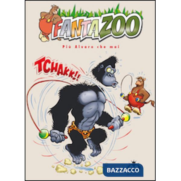 Fantazoo. Vol. 4: Più Alvaro che mai
