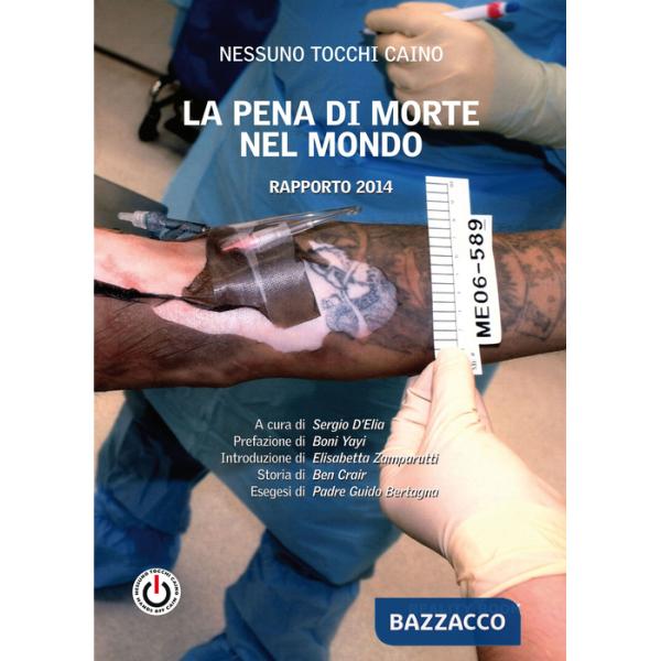 Pena di morte nel mondo. Rapporto 2014 (La)
